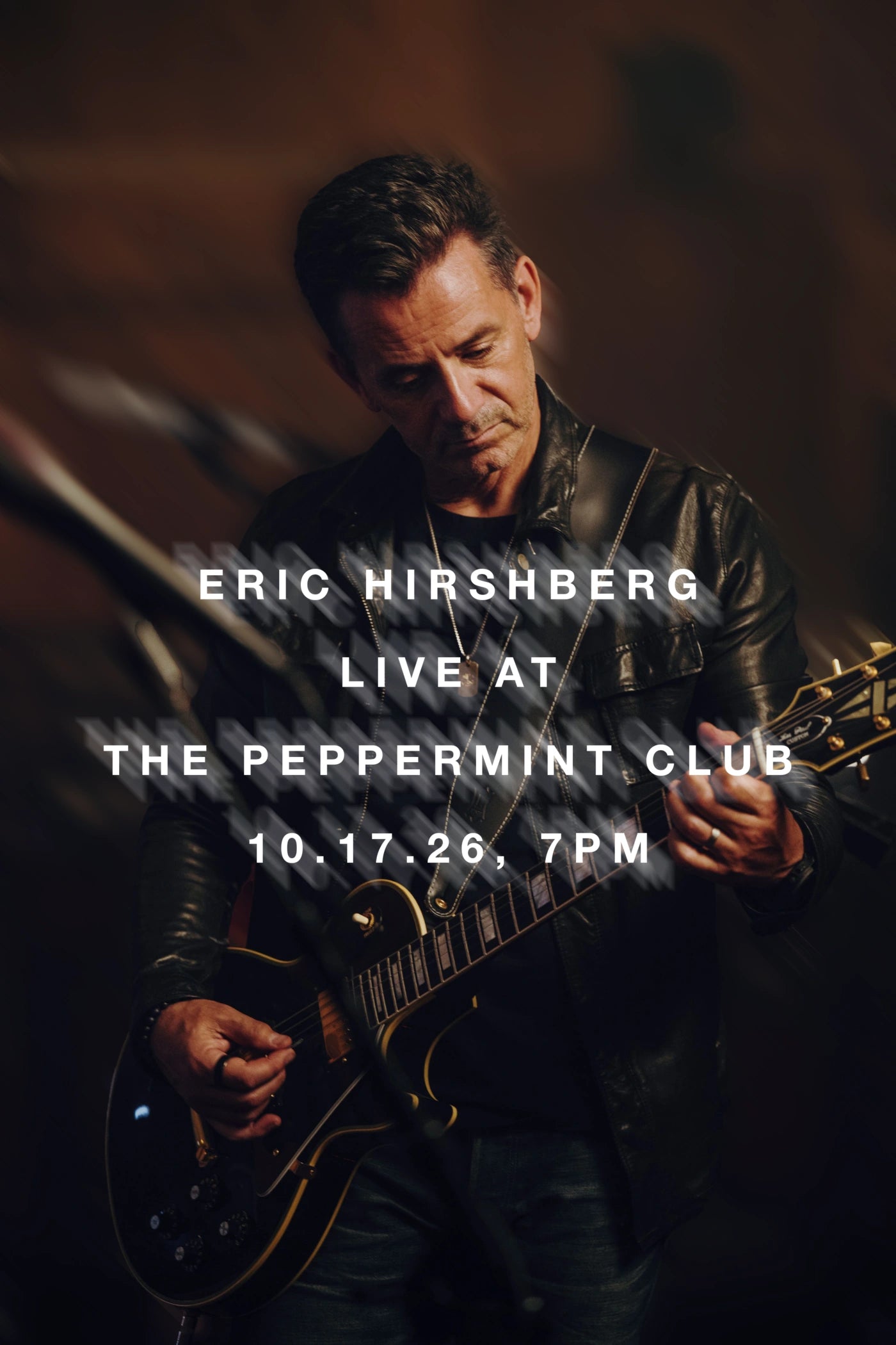 Eric Hirshberg live at The Peppermint Club, October 17, 2026 at 7 PM